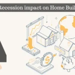 Recession on Builders impact on housing pricing