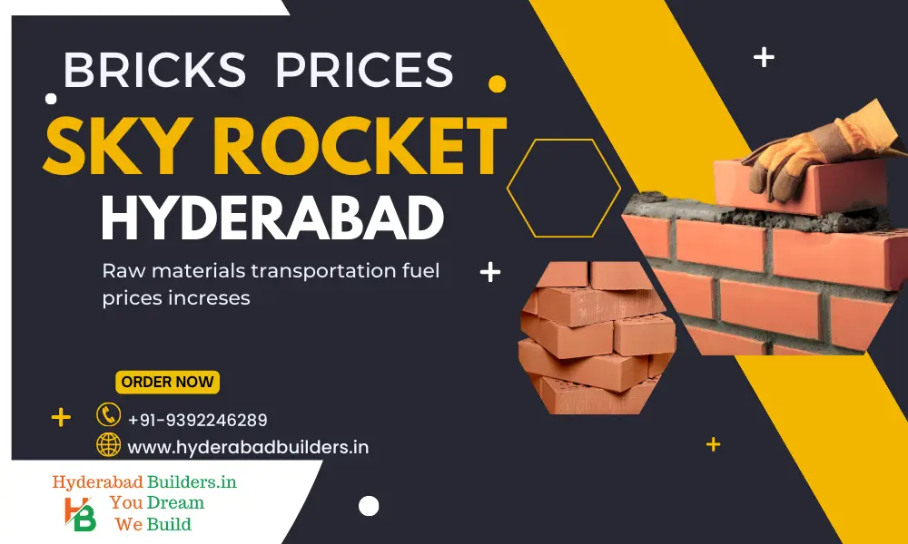 Bricks price in Hyderabad skyrocketing