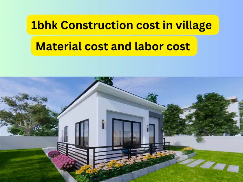 1bhk construction cost in village